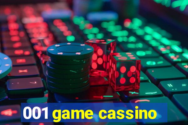 001 game cassino