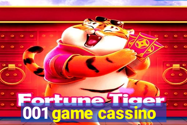 001 game cassino