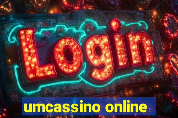 umcassino online