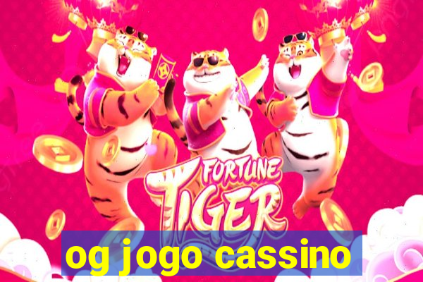 og jogo cassino