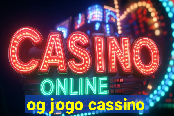 og jogo cassino