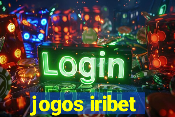 jogos iribet