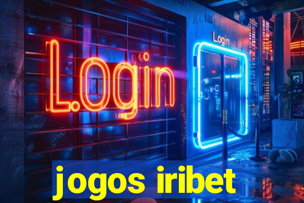 jogos iribet