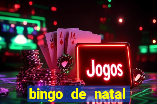 bingo de natal para imprimir gratis