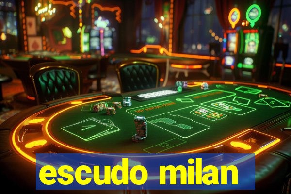 escudo milan