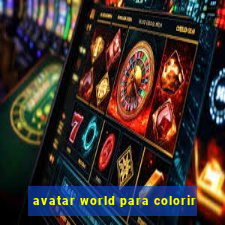 avatar world para colorir