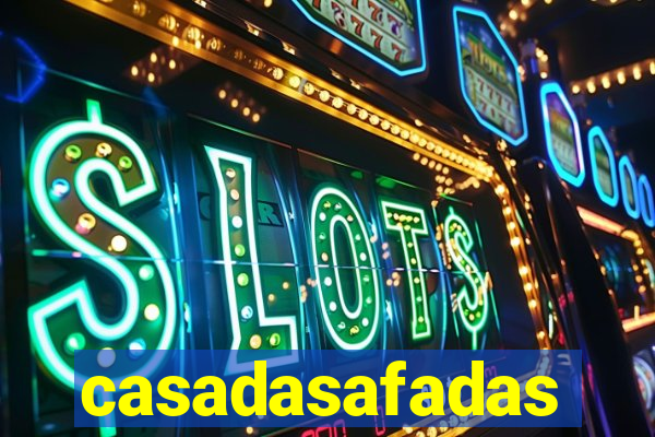 casadasafadas