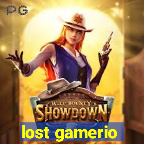 lost gamerio