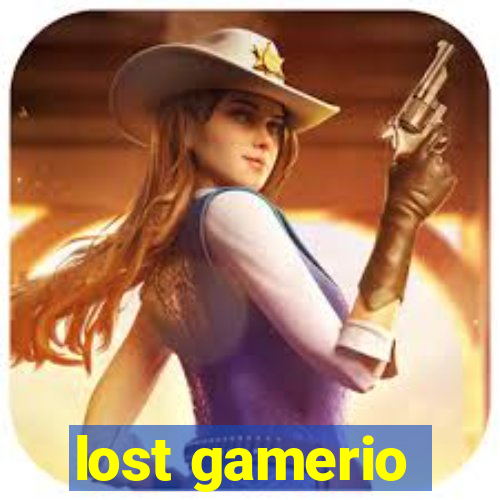 lost gamerio