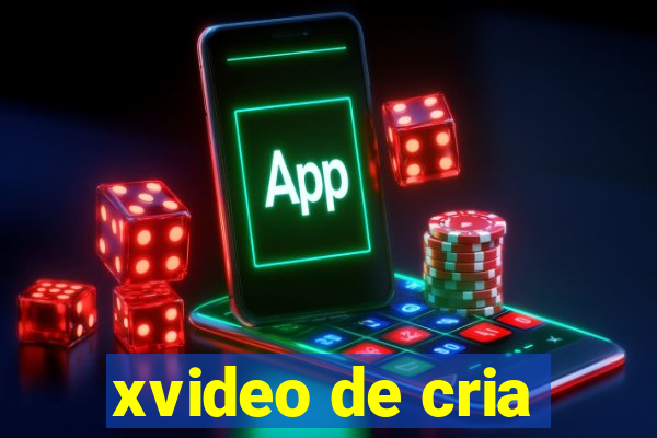 xvideo de cria