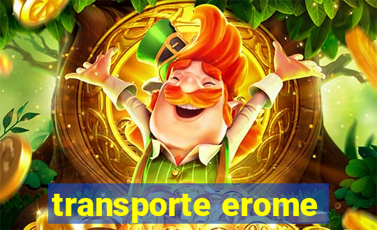 transporte erome