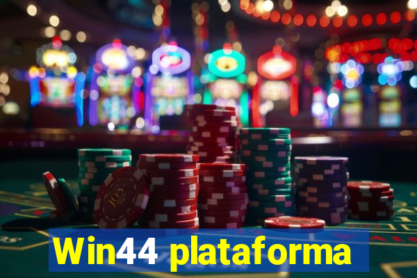 Win44 plataforma