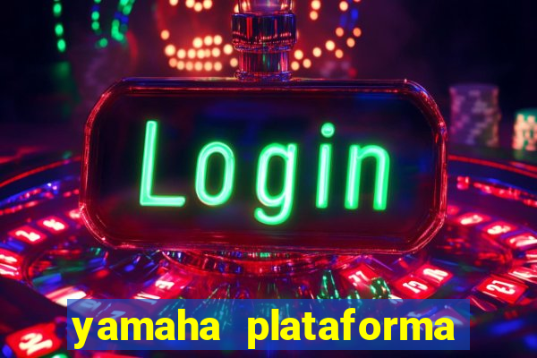 yamaha plataforma de jogos