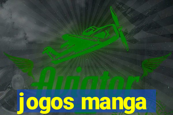 jogos manga