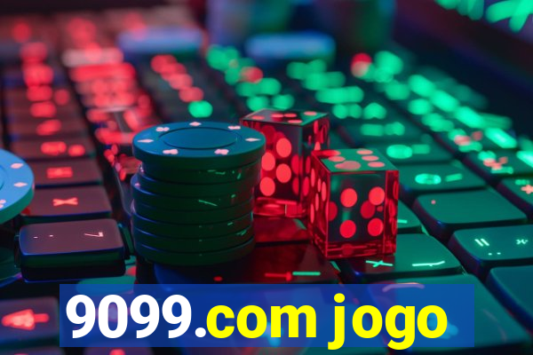 9099.com jogo