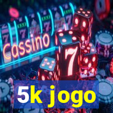 5k jogo