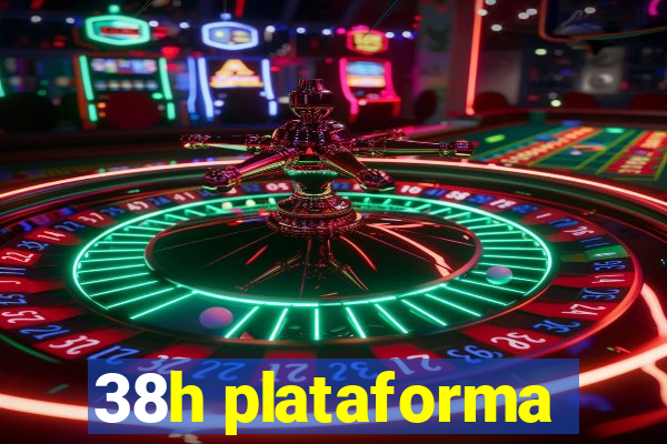 38h plataforma