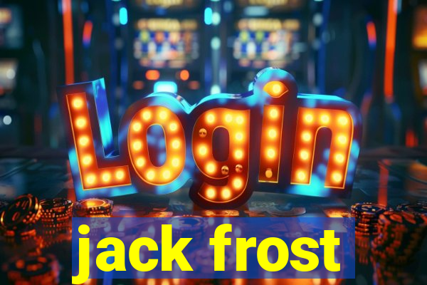 jack frost