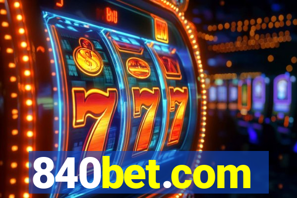 840bet.com