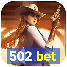 502 bet