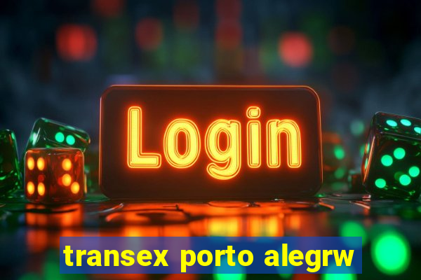 transex porto alegrw