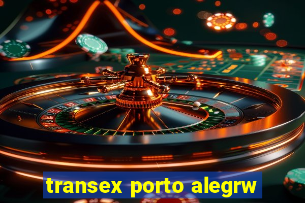 transex porto alegrw