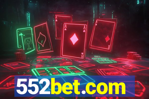 552bet.com