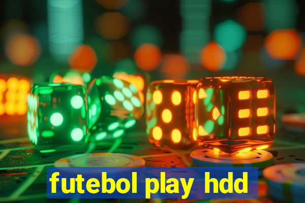 futebol play hdd