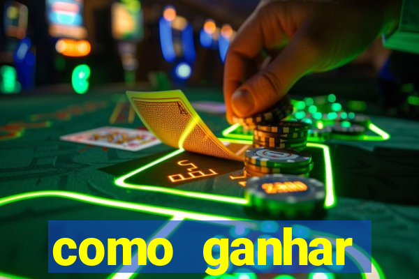 como ganhar dinheiro nos slots