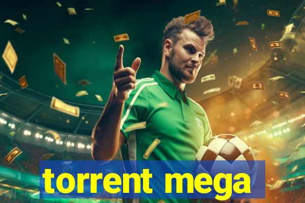 torrent mega