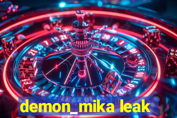 demon_mika leak