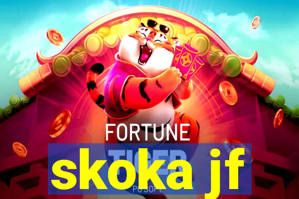 skoka jf