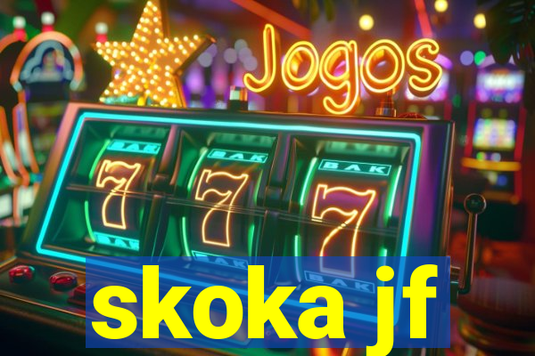 skoka jf