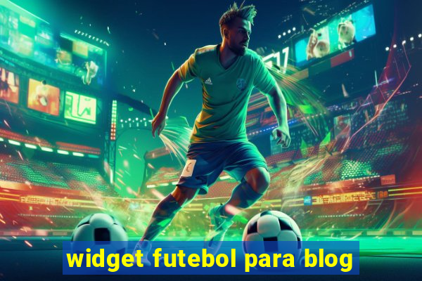 widget futebol para blog