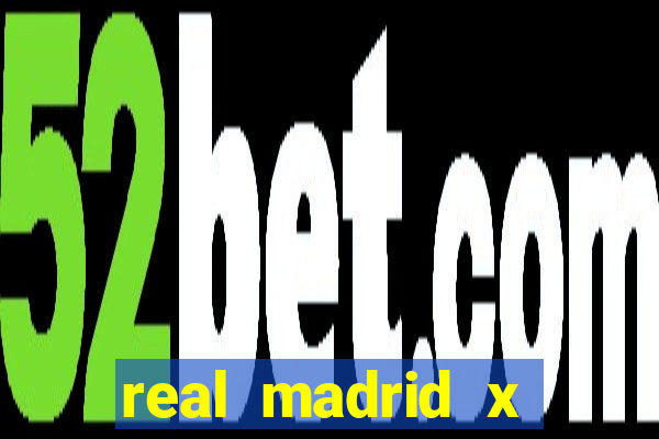 real madrid x villarreal ao vivo futemax