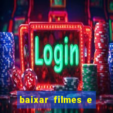 baixar filmes e series em mp4