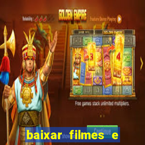 baixar filmes e series em mp4