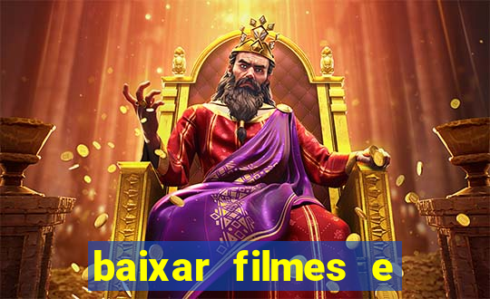 baixar filmes e series em mp4