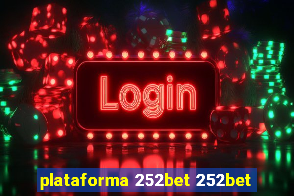 plataforma 252bet 252bet