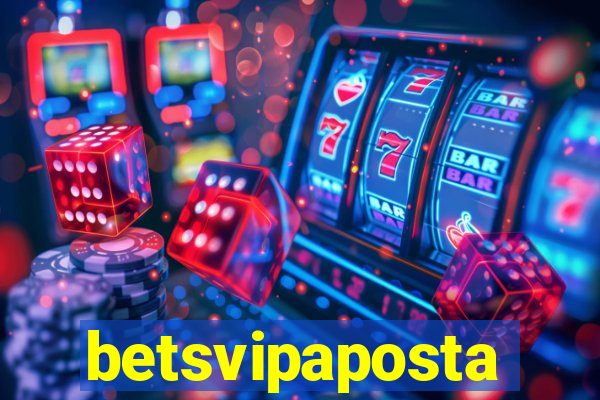 betsvipaposta