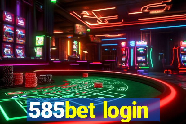 585bet login