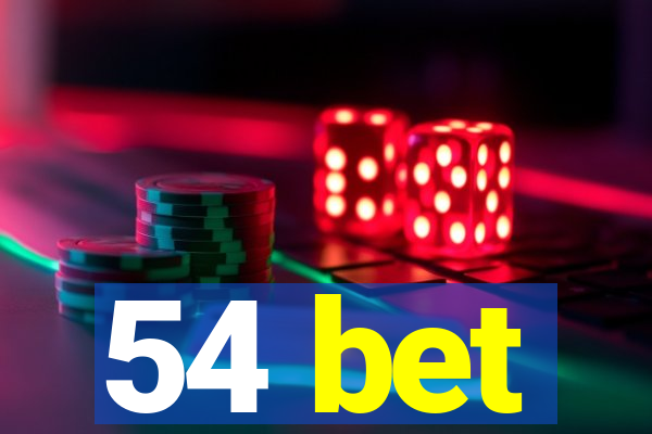 54 bet