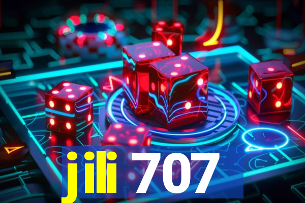 jili 707