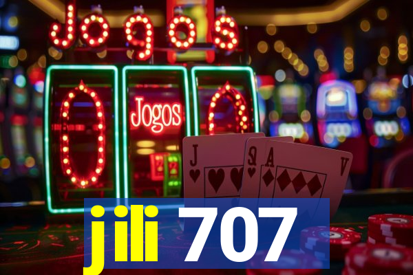 jili 707