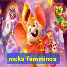 nicks femininos