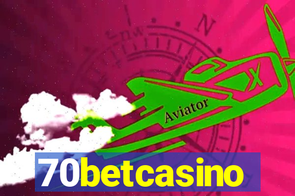 70betcasino