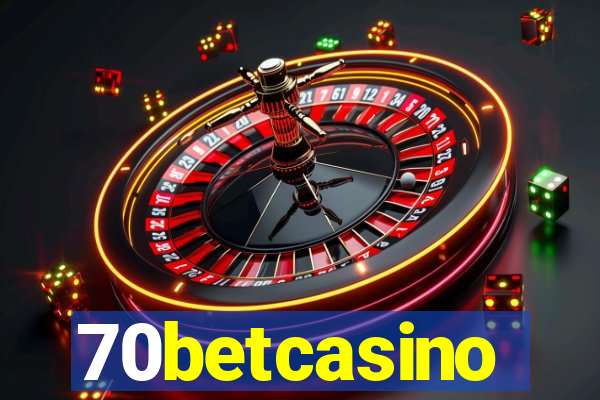 70betcasino