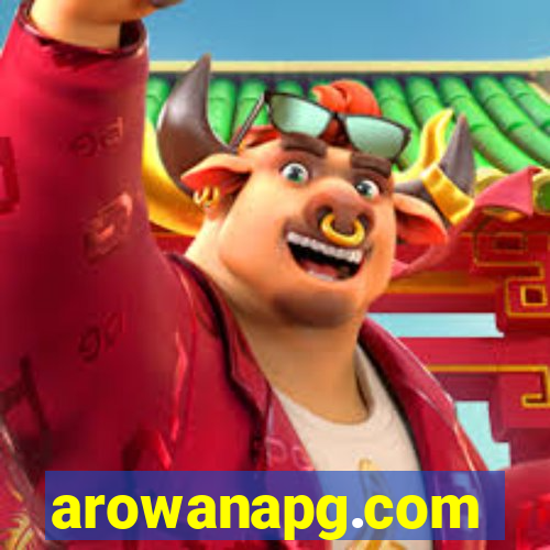 arowanapg.com