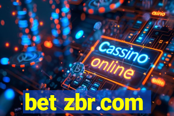 bet zbr.com