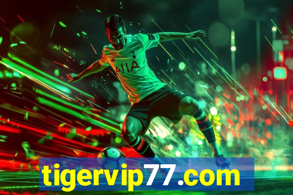 tigervip77.com